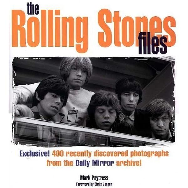 The Rolling Stones Files: Exclusive! 400 Recently Discovered